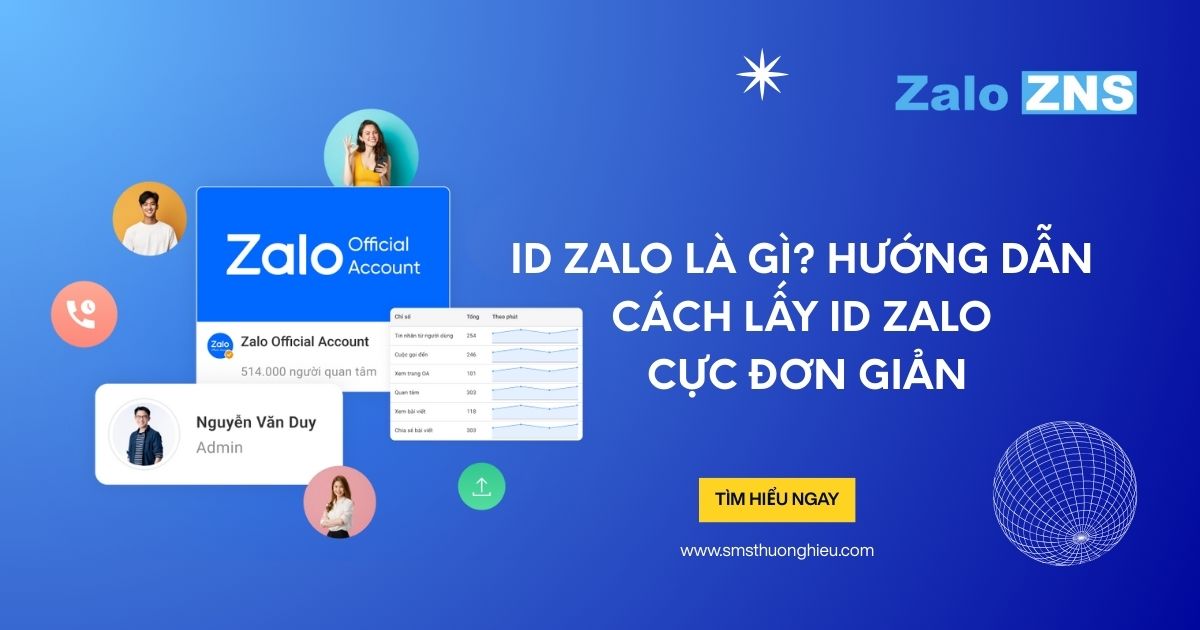 ID Zalo là gì? Hướng dẫn cách lấy ID Zalo cực đơn giản