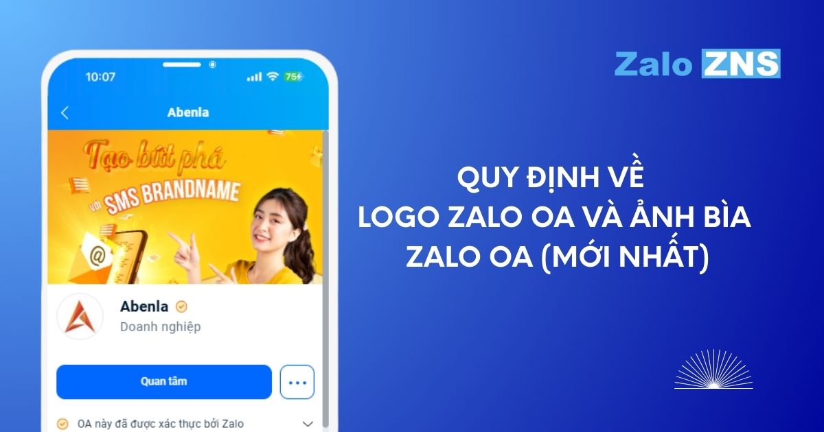 Quy Định Về Logo Zalo OA Và Ảnh Bìa Zalo OA (Mới Nhất)