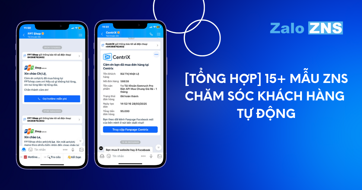 [Tổng hợp] 15+ mẫu ZNS chăm sóc khách hàng tự động