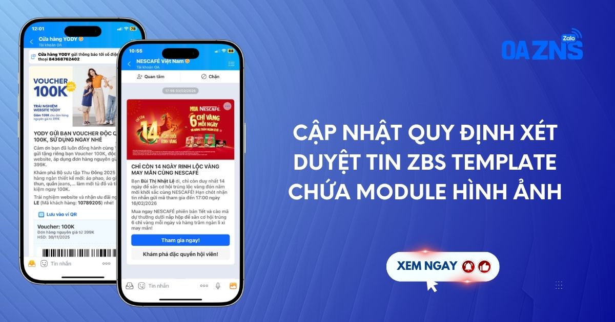 Cập nhật quy định xét duyệt tin ZBS Template chứa module hình ảnh