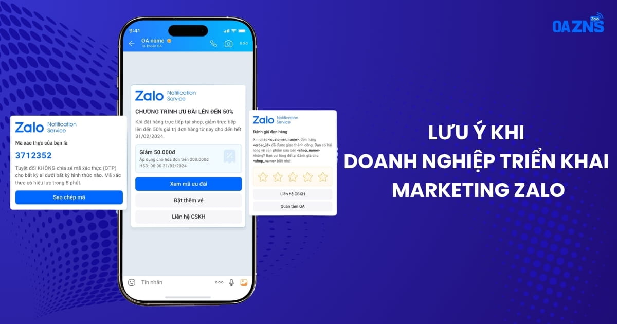 Những lưu ý khi doanh nghiệp triển khai marketing Zalo