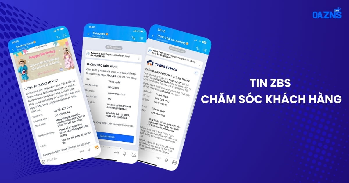 Tin ZBS chăm sóc khách hàng