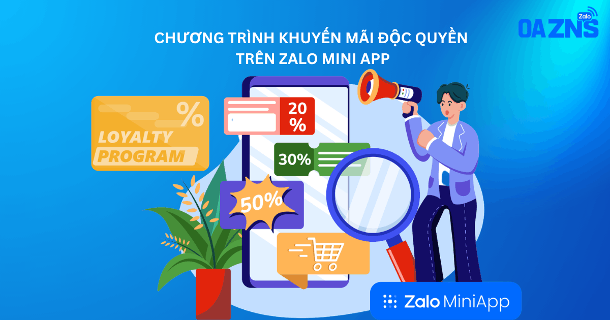 Campaign kinh doanh trên Zalo Mini App