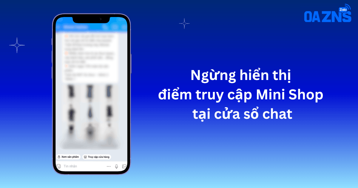 Cập nhật thay đổi và chính sách Zalo Mini Shop