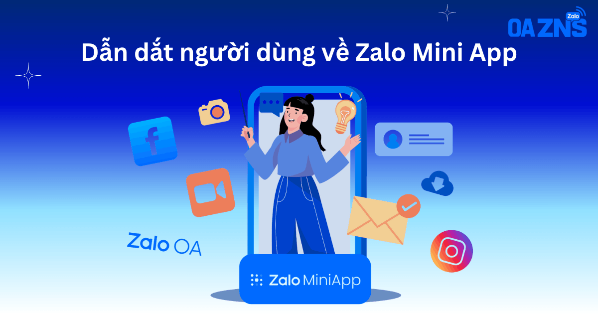 Dẫn dắt người dùng về Zalo Mini App