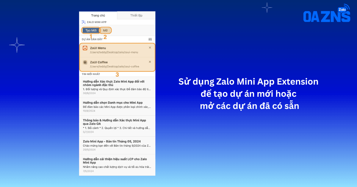 Dùng Zalo Mini App Extension để tạo dự án mới/mở dự án có sẵn