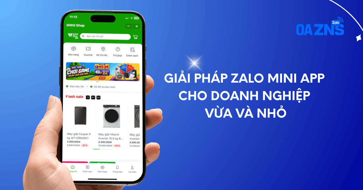 Giải pháp Zalo Mini App cho doanh nghiệp vừa và nhỏ
