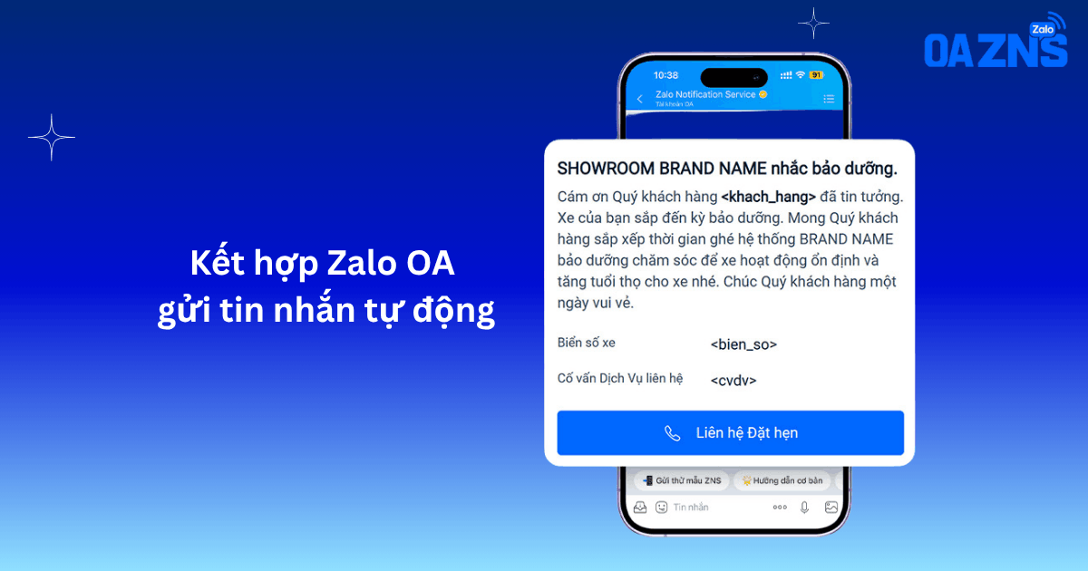 Kết hợp Zalo OA gửi tin nhắn tự động