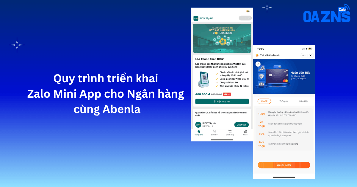 Quy trình triển khai Zalo Mini App cho Ngân hàng cùng Abenla
