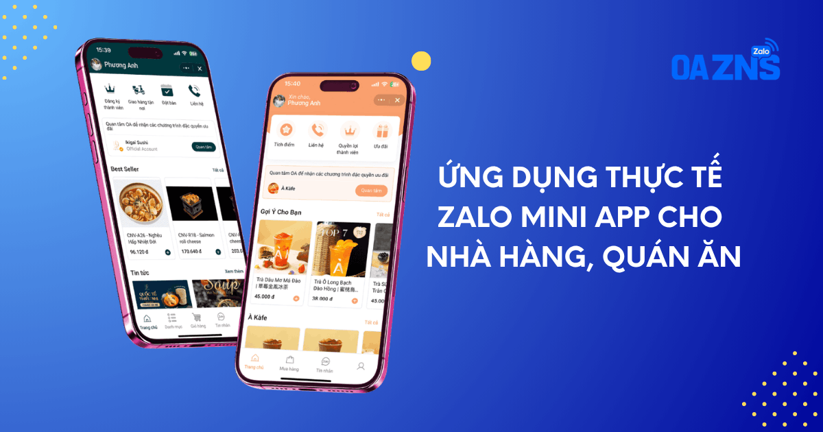 Ứng dụng thực tế Zalo Mini App cho nhà hàng, quán ăn