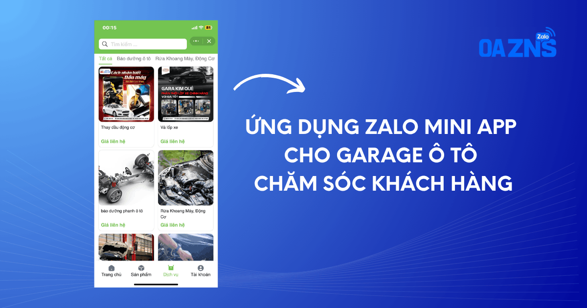 Ứng dụng Zalo Mini App cho Garage ô tô chăm sóc khách hàng