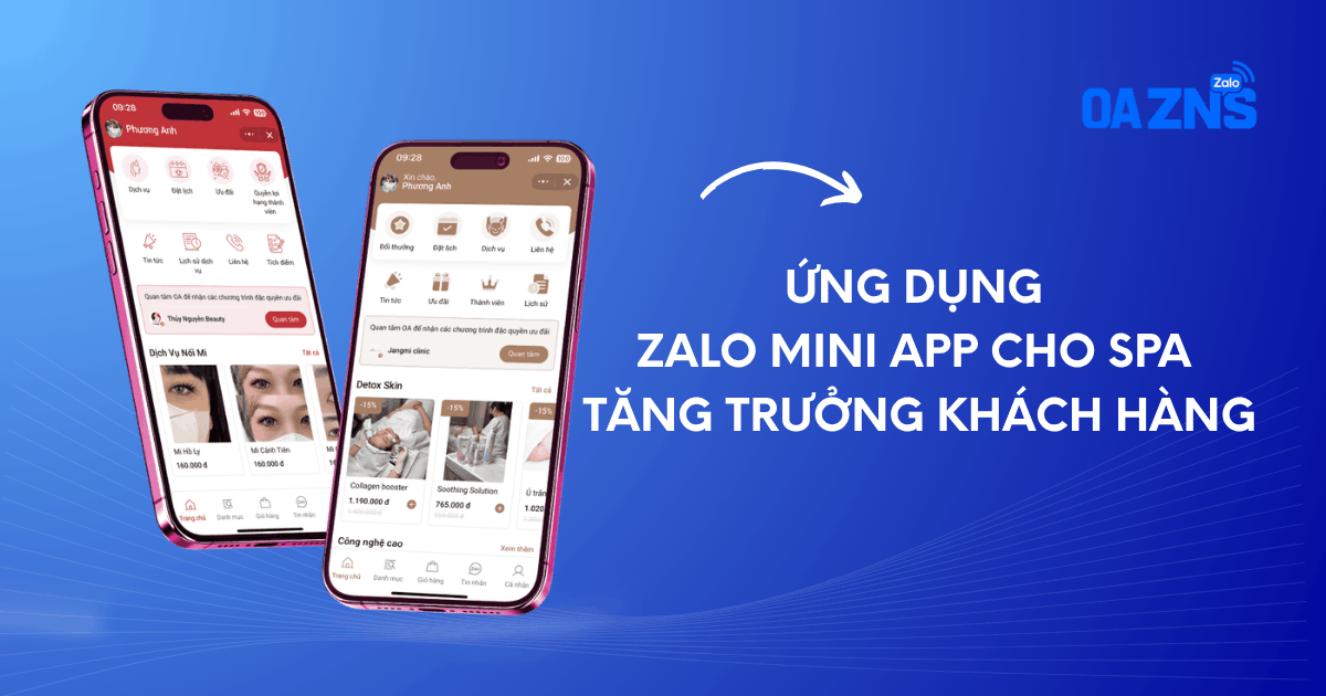 Ứng dụng Zalo Mini App cho Spa tăng trưởng khách hàng
