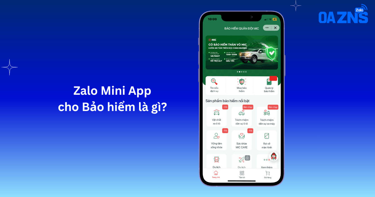 Zalo Mini App cho Bảo hiểm là gì?