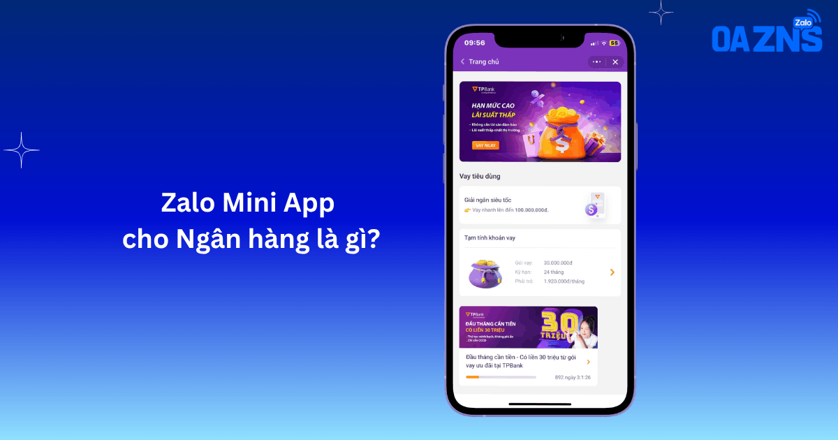 Zalo Mini App cho Ngân hàng là gì?