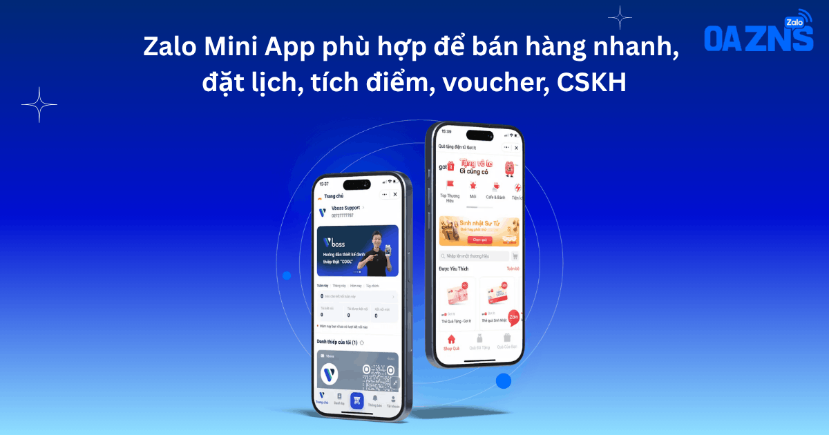 Zalo Mini App phù hợp để bán hàng nhanh, đặt lịch, tích điểm, voucher, CSKH