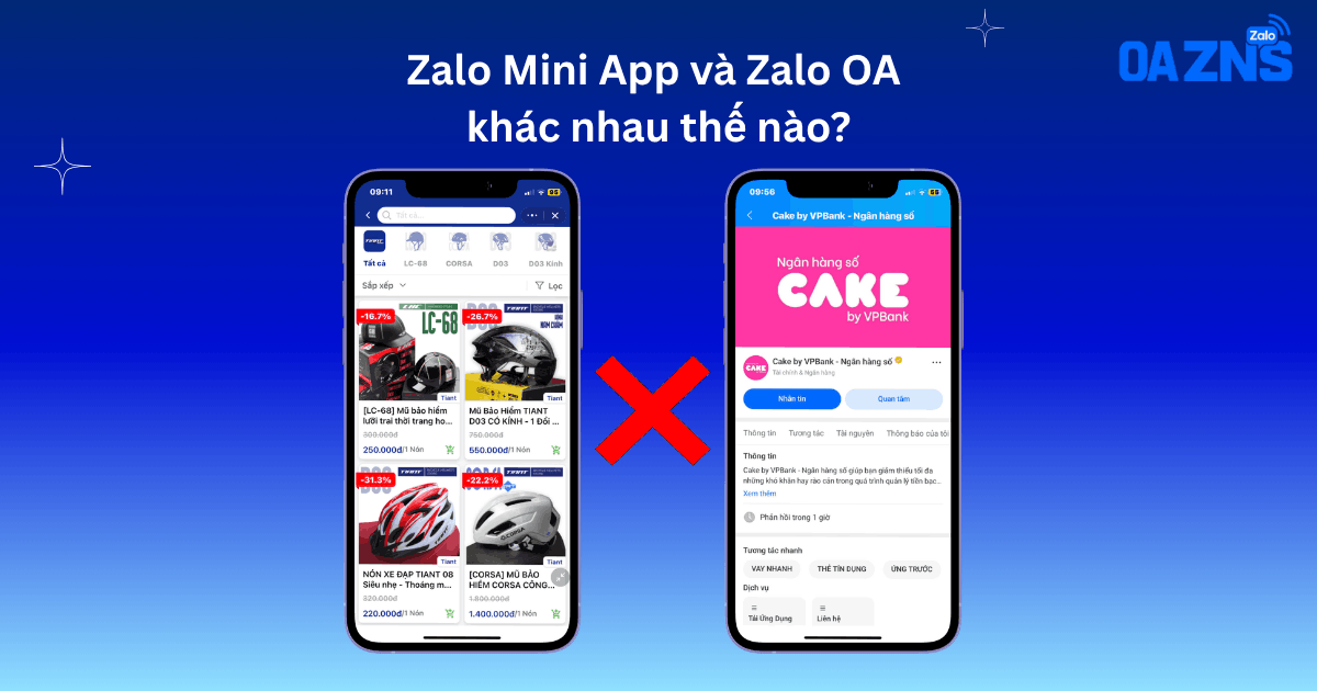 Zalo Mini App và Zalo OA khác nhau thế nào?