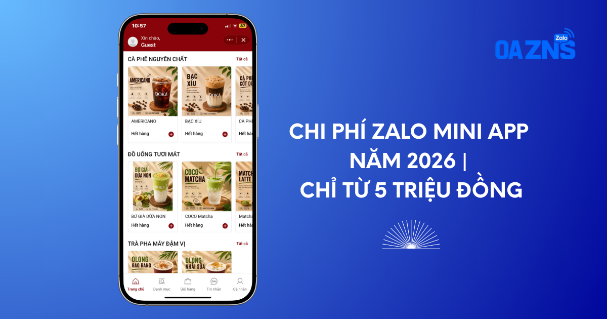 Chi phí Zalo Mini App Năm 2026 | Chỉ từ 5 triệu đồng