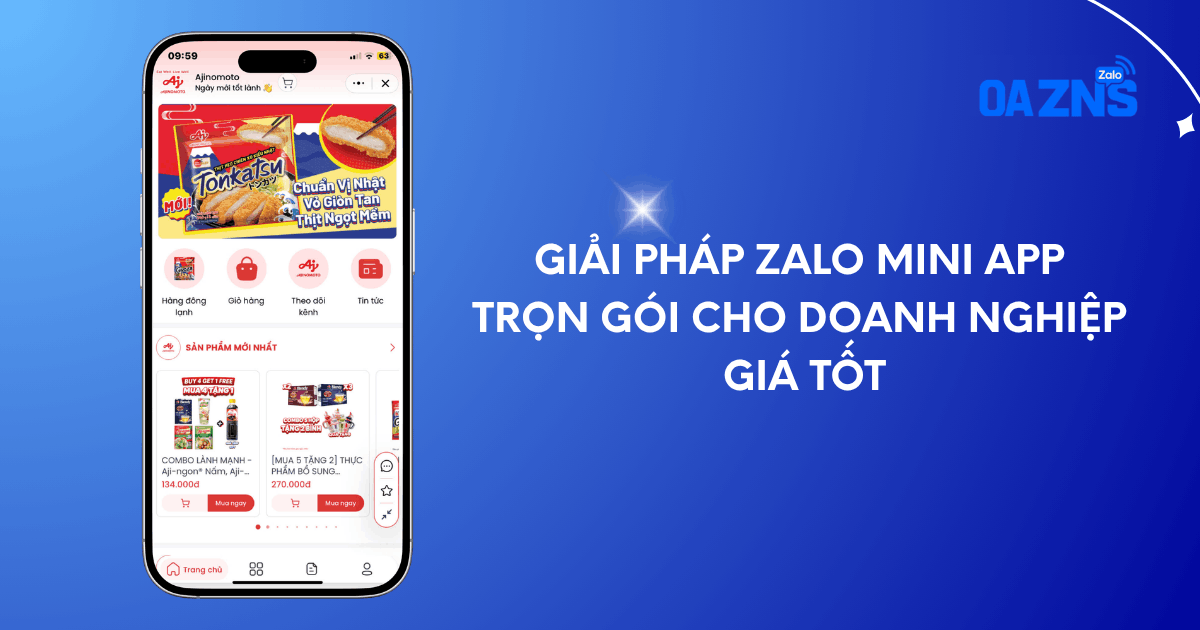 Giải pháp Zalo Mini App trọn gói cho doanh nghiệp giá tốt
