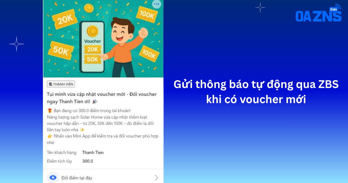 Gửi thông báo tự động qua ZBS khi có voucher mới
