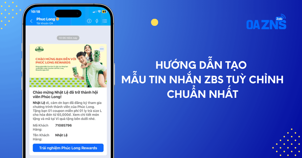 Hướng dẫn tạo Mẫu tin nhắn ZBS tuỳ chỉnh chuẩn nhất