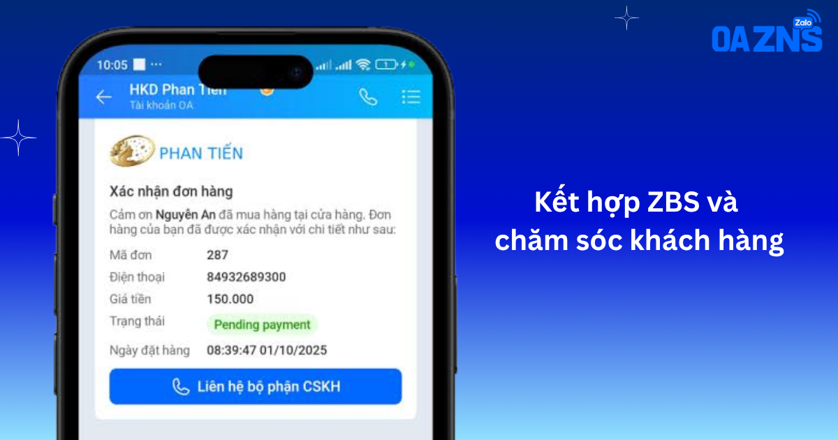 Kết hợp ZBS và chăm sóc khách hàng