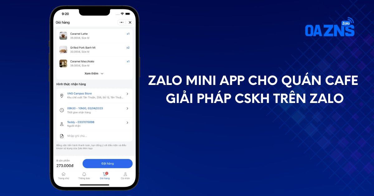 Zalo Mini App cho quán cafe - Giải pháp CSKH trên Zalo