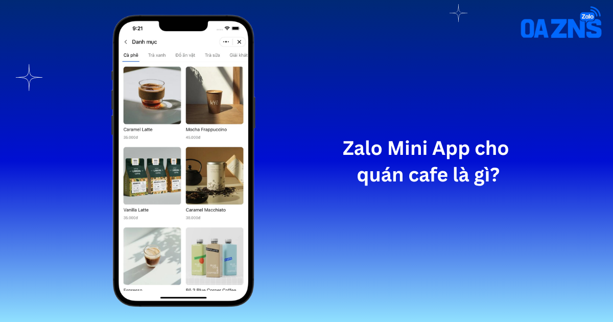 Zalo Mini App cho quán cafe là gì?