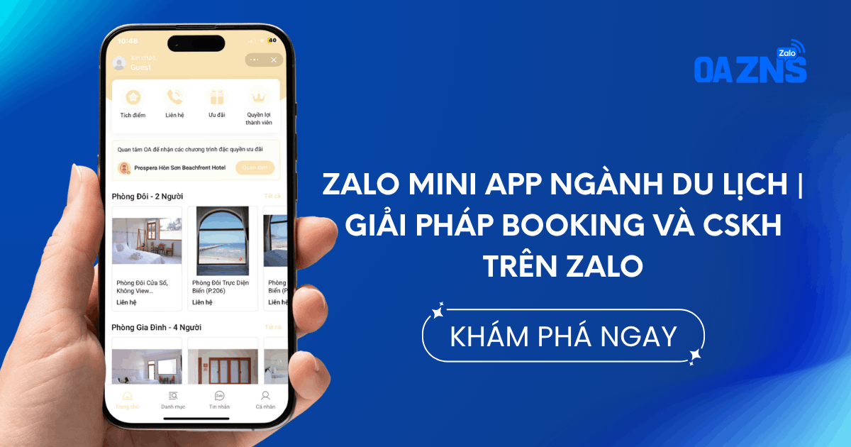 Zalo Mini App Ngành Du Lịch | Giải Pháp Booking Và CSKH Trên Zalo
