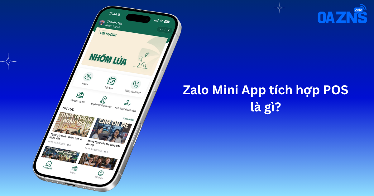 Zalo Mini App tích hợp POS là gì?