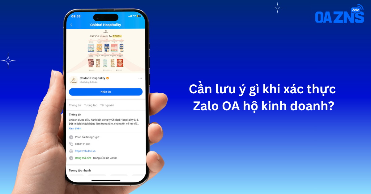 Cần lưu ý gì khi xác thực Zalo OA hộ kinh doanh?