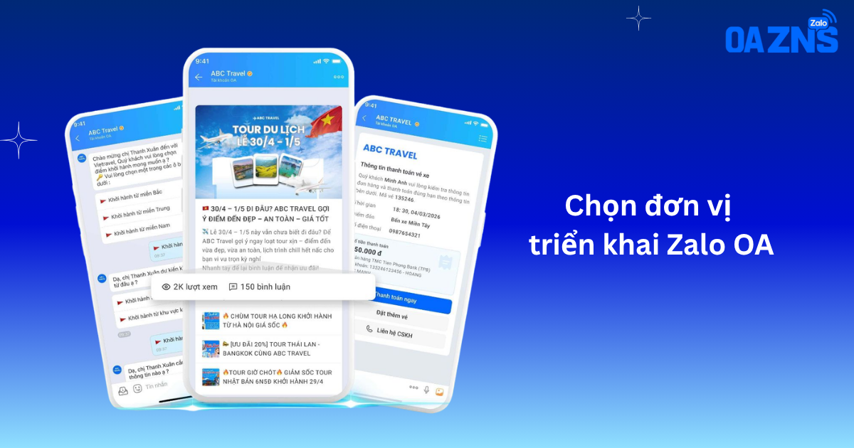 Chọn đơn vị triển khai Zalo OA