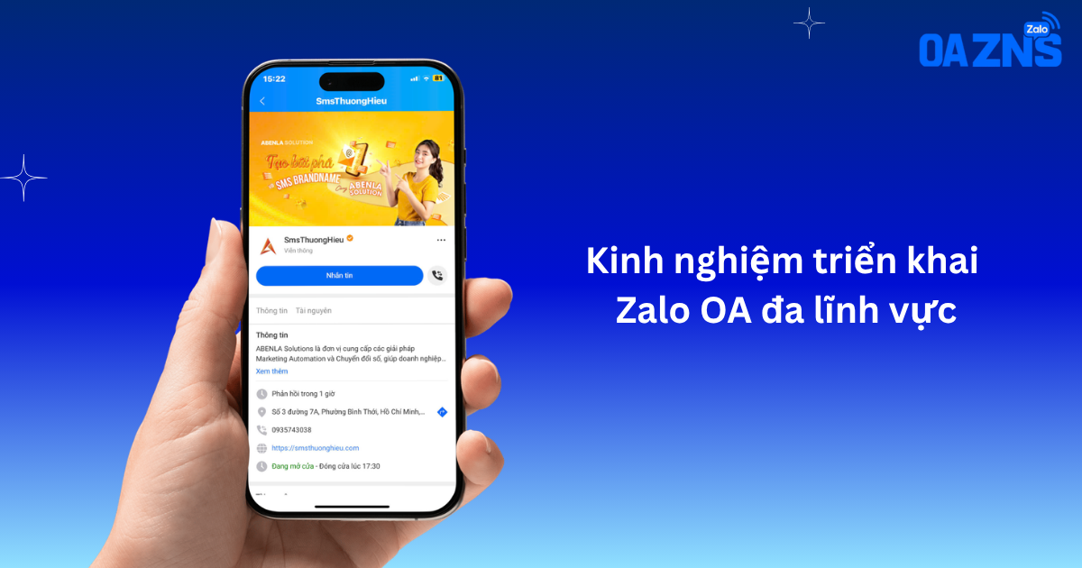 Kinh nghiệm triển khai Zalo OA đa lĩnh vực
