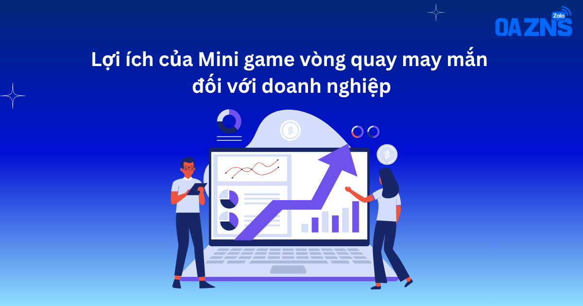 Lợi ích của Mini game vòng quay may mắn đối với doanh nghiệp