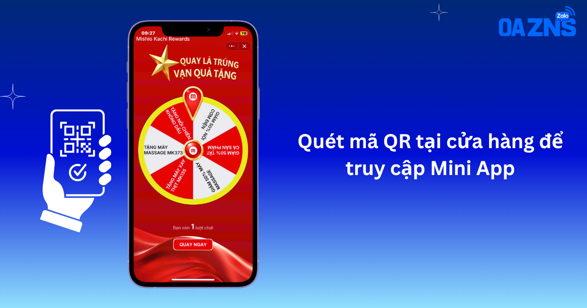 Quét mã QR tại cửa hàng để truy cập Mini App