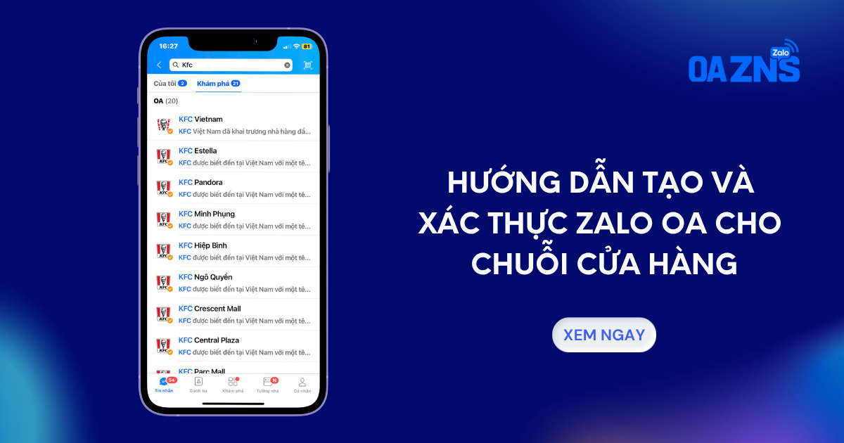 Hướng Dẫn Tạo và Xác Thực Zalo OA Cho Chuỗi Cửa Hàng