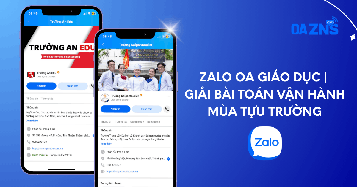 Zalo OA Giáo Dục | Giải Bài Toán Vận Hành Mùa Tựu Trường